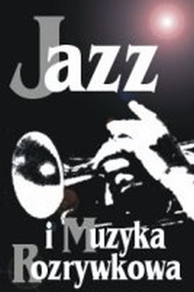 Plakacik jazzowy (Internet + własne zaangażowanie)